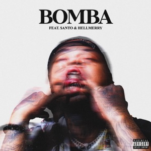 Bomba (feat. $anto & Hellmerry)