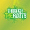 Best Friends - Through the Roots lyrics
