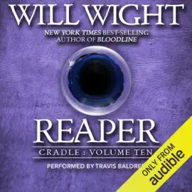 Reaper: Cradle, Book 10 (Unabridged)