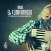 El Cumbiambero (feat. Flow Killer Fam, Chikano Jcr & Yencko) - Single