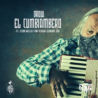 El Cumbiambero (feat. Flow Killer Fam, Chikano Jcr & Yencko) - Single - Drow