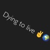 Dying To Live - Single