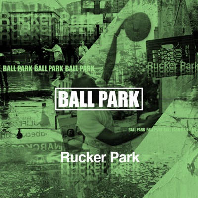 Rucker Park - EP