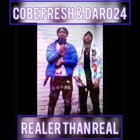 Realer Than Real - Cobe Fresh