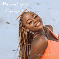 Me and You - Single - Lyanga Lisa