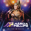 Ao Vivo Em Recife (Ao Vivo) - Márcia Fellipe