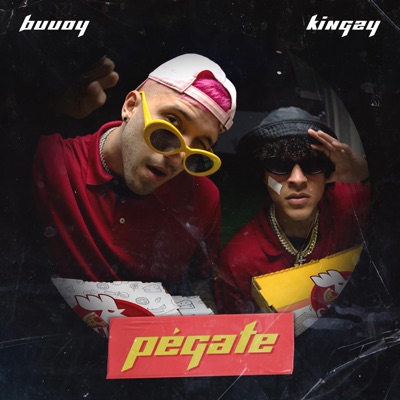 Pégate (feat. Kingzy) - Single