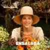 La Canción de la Ensalada