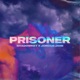 Prisoner Single
