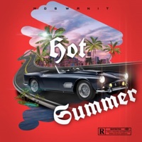 Hot Summer (feat. Mos Wanit) - Single - SPEK ARSON