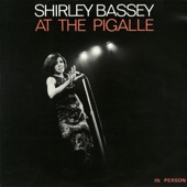 Shirley Bassey at the Pigalle (Live) artwork