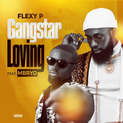Gangstar Loving (feat. Mbryo) - Single
