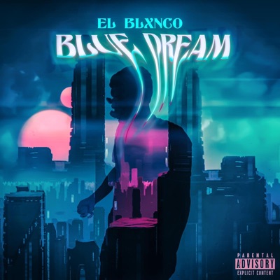 Blue Dream - Single