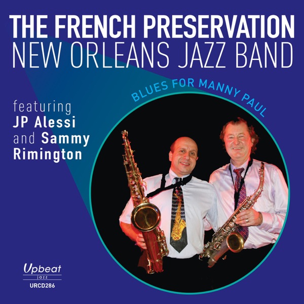Blues for Manny Paul (Live) [feat. JP Alessi, Sammy Rimington & Fred Vigorito]