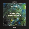 Fan of the Work - Single