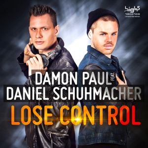 Lose Control (feat. Daniel Schuhmacher) - EP