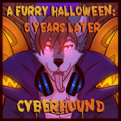 A Furry Halloween: 5 Years Later - EP