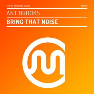 Bring That Noise - Single