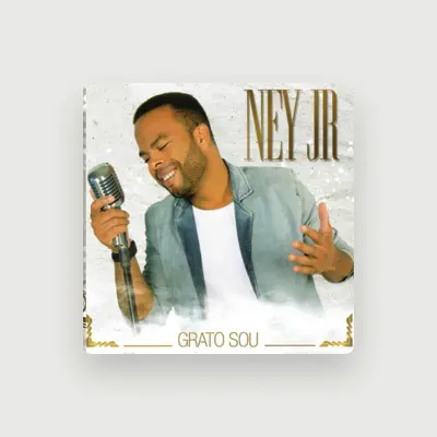 Listen to Ney Jr, watch music videos, read bio, see tour dates & more!
