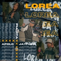 Lorea (feat. Apolo & Piajita) - Single - Jay Flow Music