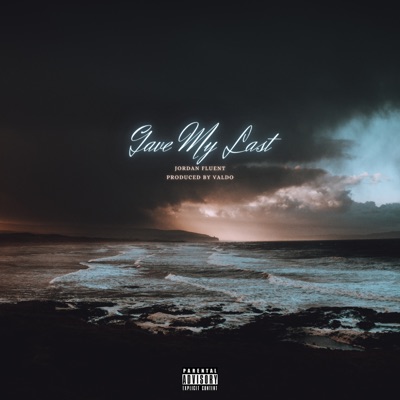 Gave My Last (feat. Valdo) - Single