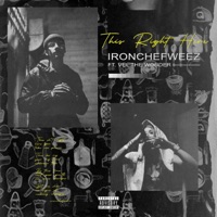 THIS RIGHT HERE (feat. Vel The Wonder) - Single - IRONCHEFWEEZ