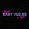 Baby veď mě (feat. Refew) - Single