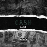 Cash - Single - LaTek