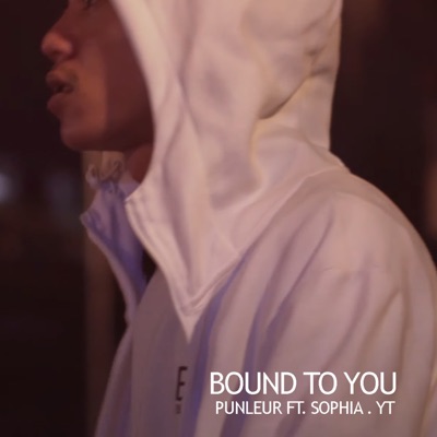 BOUND TO YOU (feat. SOPHIA & YT) - Single