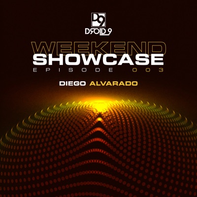 Droid9 Weekend Showcase 003 (DJ Mix)