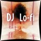 Annie - DJ Lo-Fi lyrics