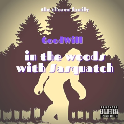 In the Woods With Sasquatch - Single
