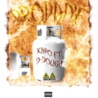 Propane (feat. D Dough) - Single - 724kapo