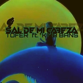 Sal De Mi Cabeza (feat. Kika Bans) ToferRotten
