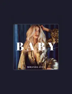 Listen to Miranda Lynn, watch music videos, read bio, see tour dates & more!