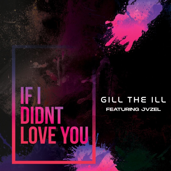If I Didn't Love You (feat. JVZEL) [Female Version] [Female Version]