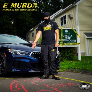Murda In the 1st Degree