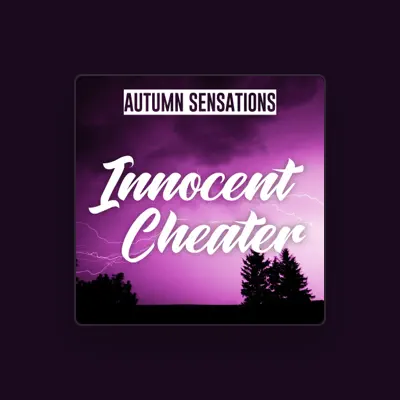 Listen to AUTUMN SENSATIONS, watch music videos, read bio, see tour dates & more!