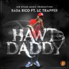 Hawt Daddy (feat. LC Trapper) - Single