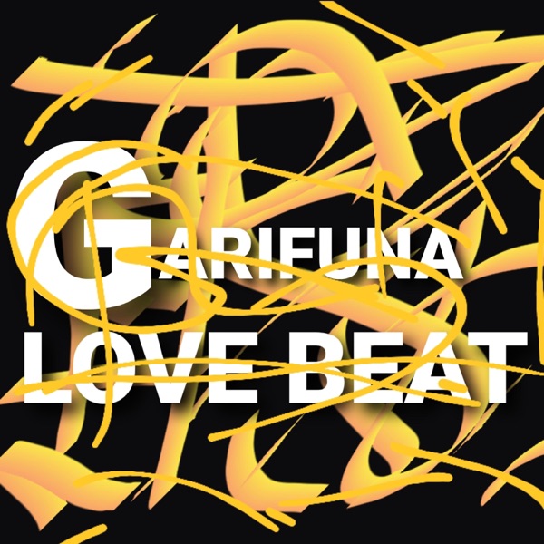 Garifuna Love - Single