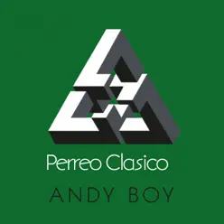 Perreo Clásico - Andy Boy
