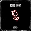 Long Night (feat. GP3303) - Single