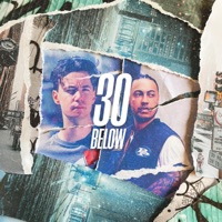 30 Below - Single - Shea Michael & Teon Gibbs
