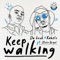 Keep Walking (feat. Dlala Regal) artwork