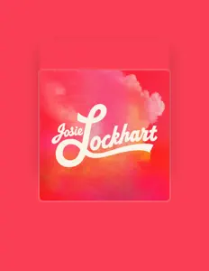 Poslechněte si interpreta Josie Lockhart, sledujte hudební videa, přečtěte si životopis, podívejte se na data turné a další informace.