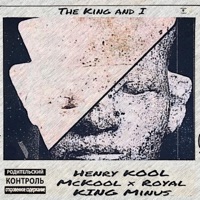 The King & I - Single - Royal King Minus