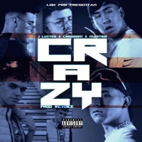 CRAZY (feat. Crissrom & Martigo) - Single - Jluzteo