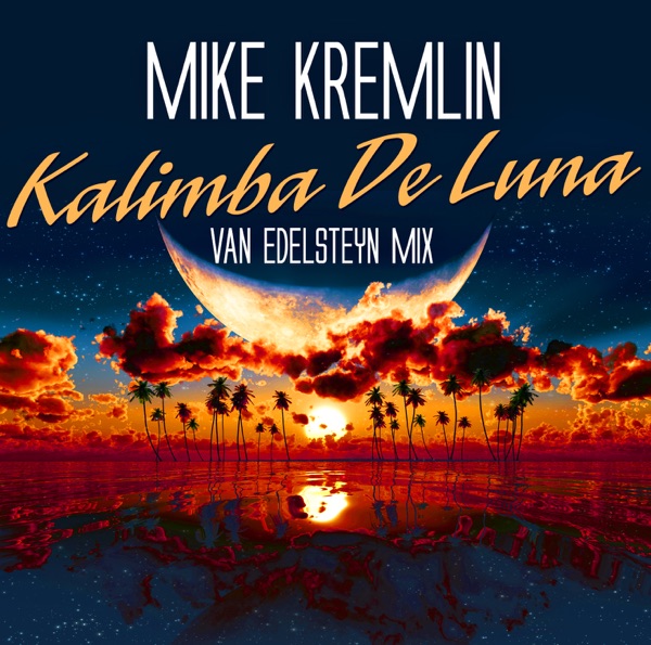 Kalimba De Luna (Van Edelsteyn Mix) - Single