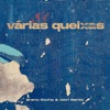 Várias Queixas by Gilsons iTunes Track 3