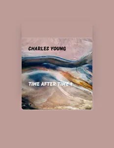 Ouça Charles Young, assista a videoclipes, leia a biografia, veja as datas das turnês e mais!